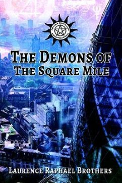 The Demons of the Square Mile (eBook, ePUB) - Brothers, Laurence