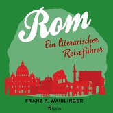 Rom - ein literarischer Reiseführer (MP3-Download)