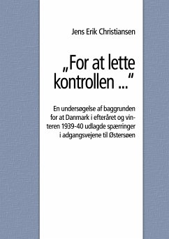 &quote;For at lette kontrollen ...&quote; (eBook, ePUB)