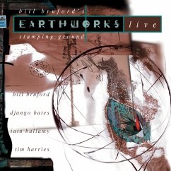 Stamping Ground - Bill Bruford'S Earthworks