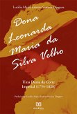 Dona Leonarda Maria da Silva Velho (eBook, ePUB)