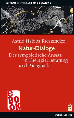 Natur-Dialoge (eBook, ePUB) - Kreszmeier, Astrid Habiba