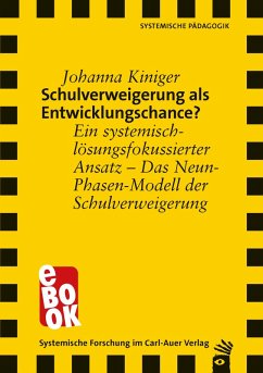 Schulverweigerung als Entwicklungschance? (eBook, ePUB) - Kiniger, Johanna