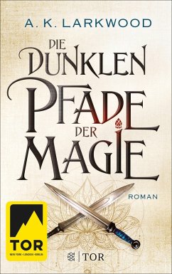 Die dunklen Pfade der Magie 