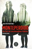 Monteperdido ¿ Das Dorf der verschwundenen Mädchen (Mängelexemplar)