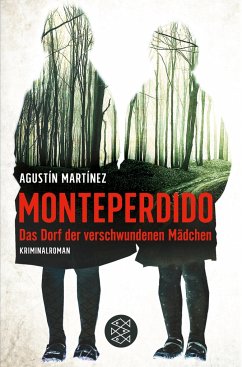 Monteperdido ¿ Das Dorf der verschwundenen Mädchen 