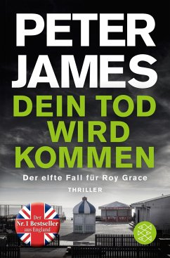 Dein Tod wird kommen / Roy Grace Bd.11 (Mängelexemplar) - James, Peter