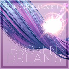 Broken Dreams (MP3-Download) - Jungwirth, Anne-Marie