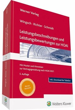 Leistungsbeschreibungen und Leistungsbewertungen zur HOAI - Richter, Lothar;Schmidt, Andreas;Wingsch, Dittmar
