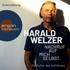 Nachruf auf mich selbst. (MP3-Download) - Welzer, Harald