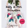 Jolly X-Mas Decoration - Bild 1