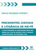 Precedentes judiciais e litigância de... - Bild 1