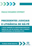 Precedentes judiciais e litigância de má-fé (eBook, ePUB)