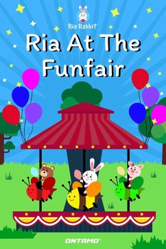 Ria At The Funfair (Ria Rabbit, #11) (eBook, ePUB) - Pinge, Prashant