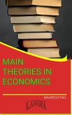 Main Theories In Economics (eBook, ePUB)