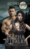 Alpha Rivalry (Shifter Squad Next Gen, #4) (eBook, ePUB)