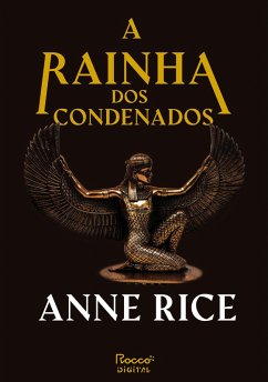 A rainha dos condenados (eBook, ePUB) - Rice, Anne