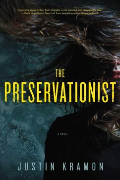 The Preservationist (eBook, ePUB) - Kramon, Justin