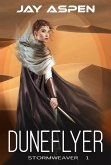 Duneflyer (Stormweaver, #1) (eBook, ePUB)