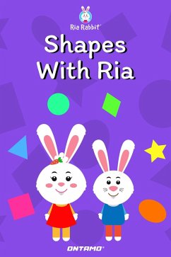 Shapes With Ria (Learn With Ria Rabbit, #4) (eBook, ePUB) - Entertainment, Ontamo