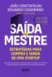 Saída de mestre: estratégias para... - Bild 1
