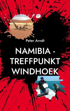 Namibia - Treffpunkt Windhoek (eBook, ePUB)