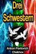 Drei Schwestern (eBook, ePUB) - Bild 1