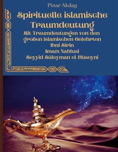 Spirituelle islamische Traumdeutung (eBook, ePUB)