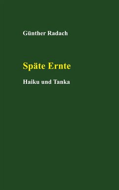 Späte Ernte - Radach, Günther
