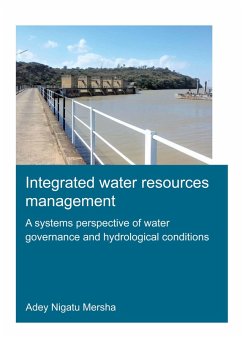 Cover Integrated Water Resources Management: A Systems Perspective of Water Governance and Hydrological Conditions (eBook, ePUB)