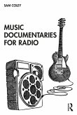 Music Documentaries for Radio (eBook, PDF)