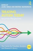 Treating Autism Today (eBook, PDF) Treating Autism Today (eBook, PDF)