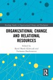 Organizational Change and Relational Resources (eBook, ePUB)