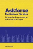 Askforce - Fachinstanz für alles