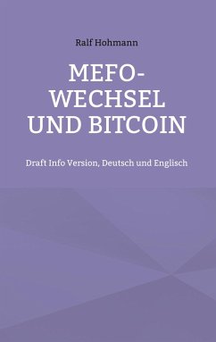 Mefo-Wechsel und Bitcoin - Hohmann, Ralf