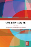 Care Ethics and Art (eBook, ePUB)