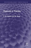 Hypnosis in Therapy (eBook, PDF)