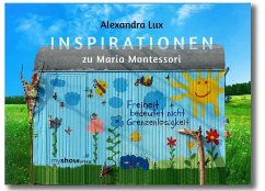 Inspirationen zu Maria Montessori - Alexandra, Lux