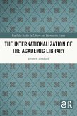 The Internationalization of the Academic Library (eBook, PDF)