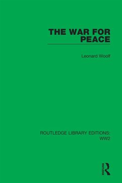 The War for Peace (eBook, PDF) - Woolf, Leonard