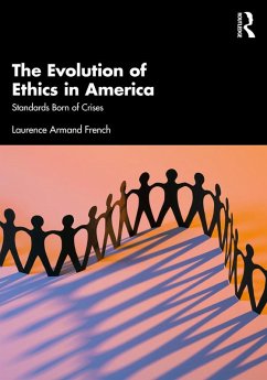 Cover The Evolution of Ethics in America (eBook, PDF)