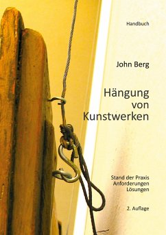 Hängung von Kunstwerken - Berg, John