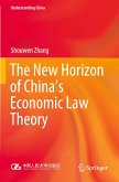 The New Horizon of China's Economic Law Theory
