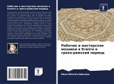 Rabochie i masterskie mozaiki w Egipte w greko-rimskij period