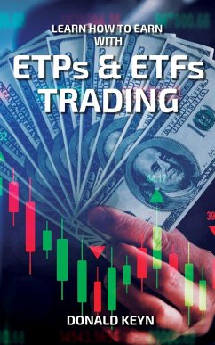 Learn How to Earn With ETPs & ETFs Trading - Keyn, Donald