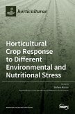 Horticultural Crop Response to Different Environmental and Nutritional Stress