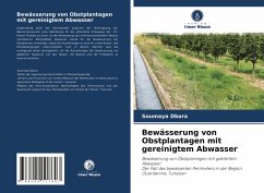 Bewässerung von Obstplantagen mit gereinigtem Abwasser - Dbara, Soumaya