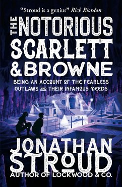 The Notorious Scarlett and Browne - Stroud, Jonathan