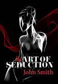 The art of seduction (eBook, ePUB) The art of seduction (eBook, ePUB)