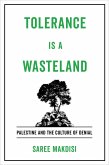 Tolerance Is a Wasteland (eBook, ePUB)